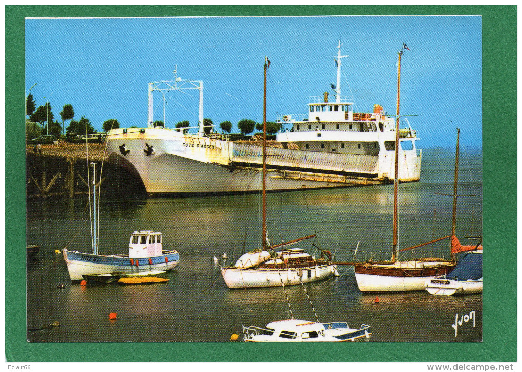 33 - PORT-BLOC AU VERDON - Le Bac COTE D'ARGENT QUI RELIE LA POINTE DE GRAVE A ROYAN"CPSM Colorisée - Altri & Non Classificati