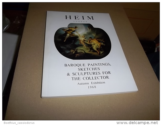 HEIM London "BAROQUE PAINTINGS SKETCHES & SCULPTURES FOR THE COLLECTOR" AUTUMN Exhibition 1968 - Beaux-Arts