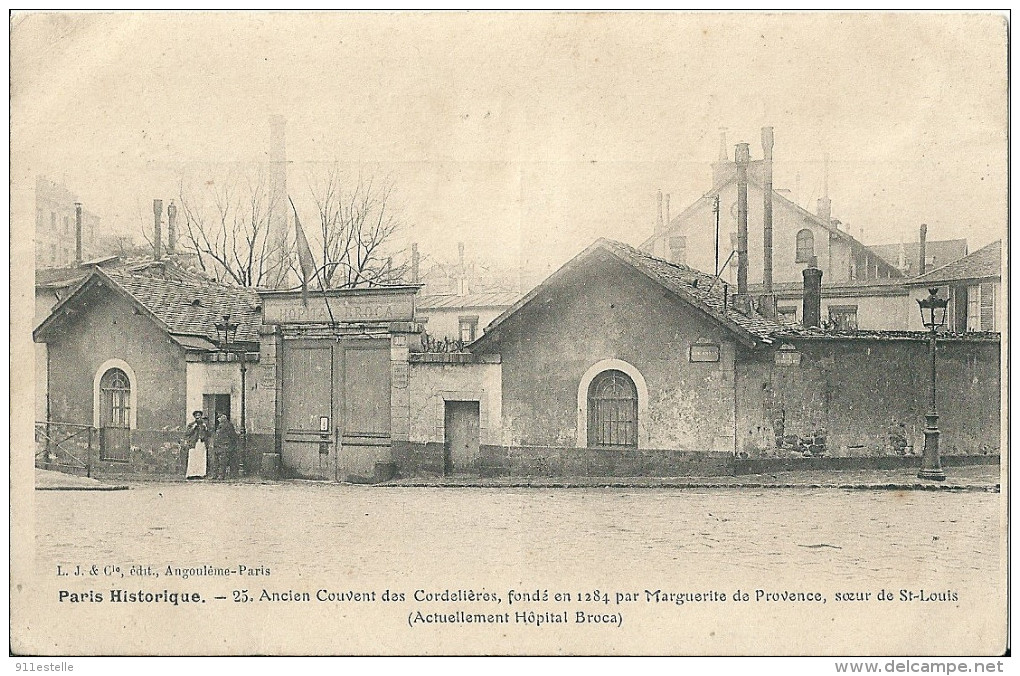 75  PARIS  Historique -   Ancien Couvent  Des CORDELIERES Fondé  En 1284 ( Actuellement ,HOPITAL BROCA ) - Arrondissement: 13