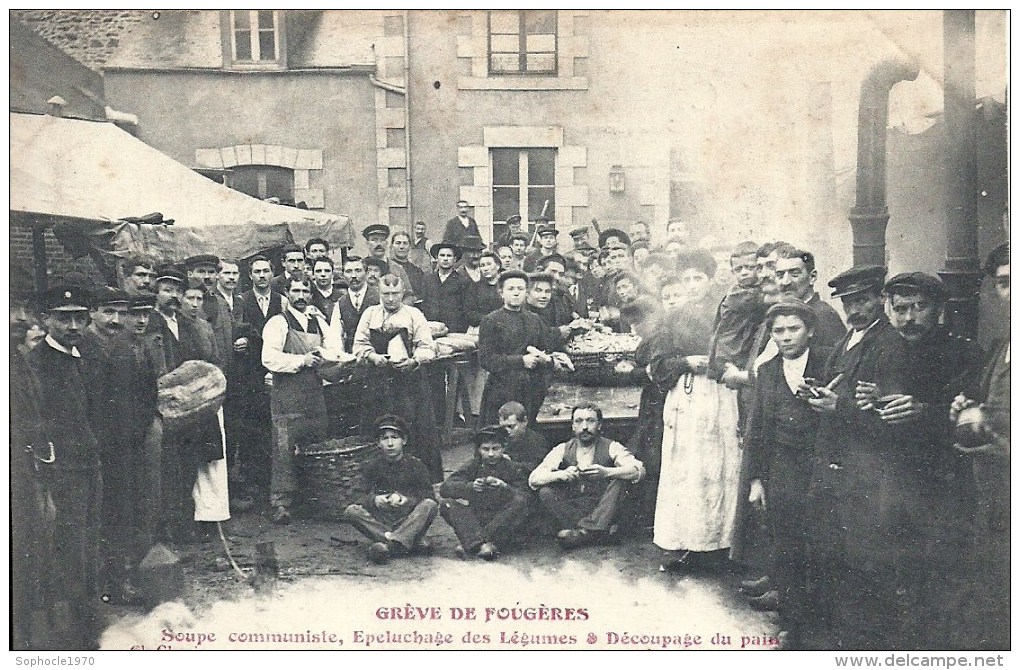 BRETAGNE - 35 - ILLE ET VILAINE - FOUGERES - Grève 1906-1907 - Soupe Communiste,Epluchage Des Légumes Coupage Du Pain - Streiks
