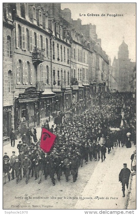 BRETAGNE - 35 - ILLE ET VILAINE - FOUGERES - Grève 1906-1907 - Sortie De Conférence Du Député Dejeante - Streiks