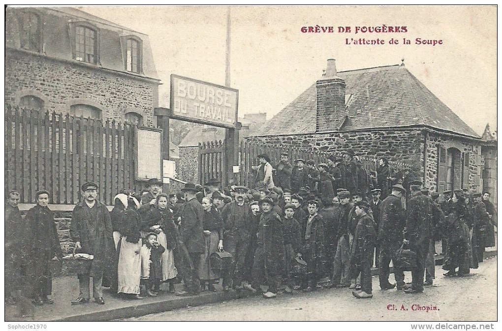 BRETAGNE - 35 - ILLE ET VILAINE - FOUGERES - Grève 1906-1907 - L'attente De La Soupe à La Bourse Du Travail - Grèves