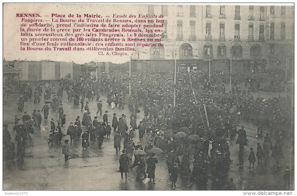 BRETAGNE - 35 - ILLE ET VILAINE - FOUGERES - Grève 1906-1907 - RENNES - Place De La Mairie - Exode Des Enfants - Grèves