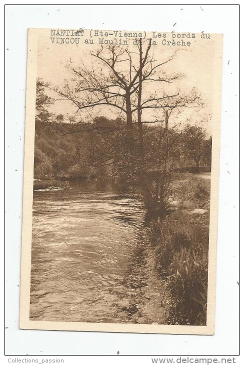 Cp , 87 , NANTIAT , Les Bords Du VINCOU Au Moulin De La CRÊCHE , Vierge , Ed : Cardinal - Nantiat