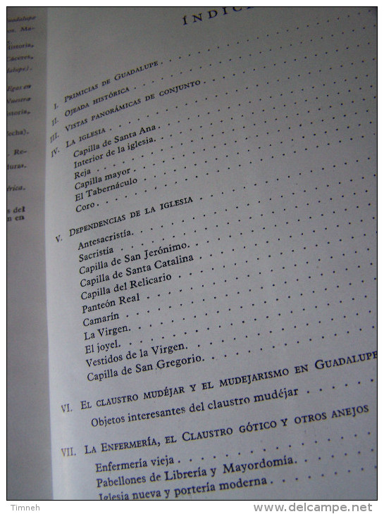 EL MONASTERIO DE GUADALUPE Par CARLOS CALLEJO 1958 XXI LOS MONUMENTOS CARDINALES DE ESPANA En Espagnol - Cultural