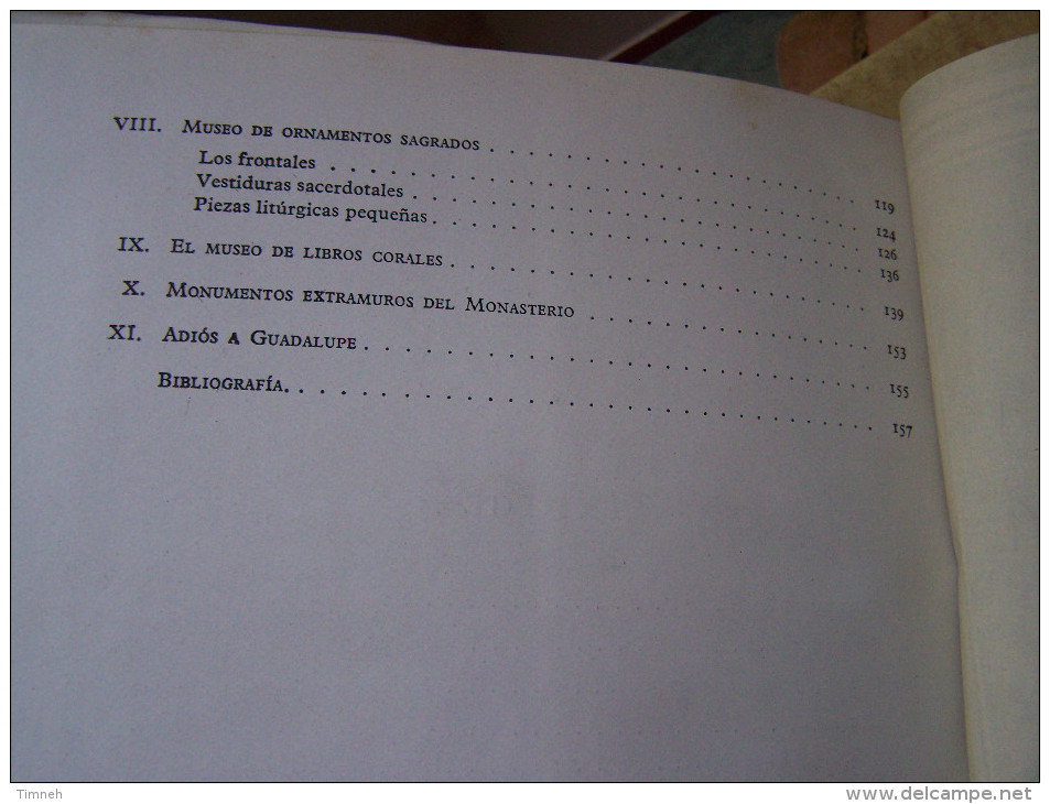 EL MONASTERIO DE GUADALUPE Par CARLOS CALLEJO 1958 XXI LOS MONUMENTOS CARDINALES DE ESPANA En Espagnol - Cultura