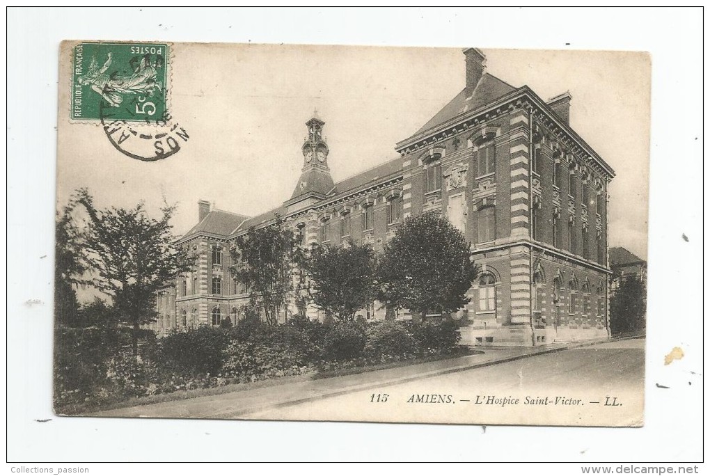 Cp , 80 , AMIENS , L'hospice SAINT VICTOR , Voyagée 1908 - Amiens