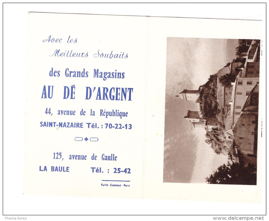 Calendrier 1962 AU DE D'ARGENT ( St Nazaire)  (PPP078) - Petit Format : 1961-70