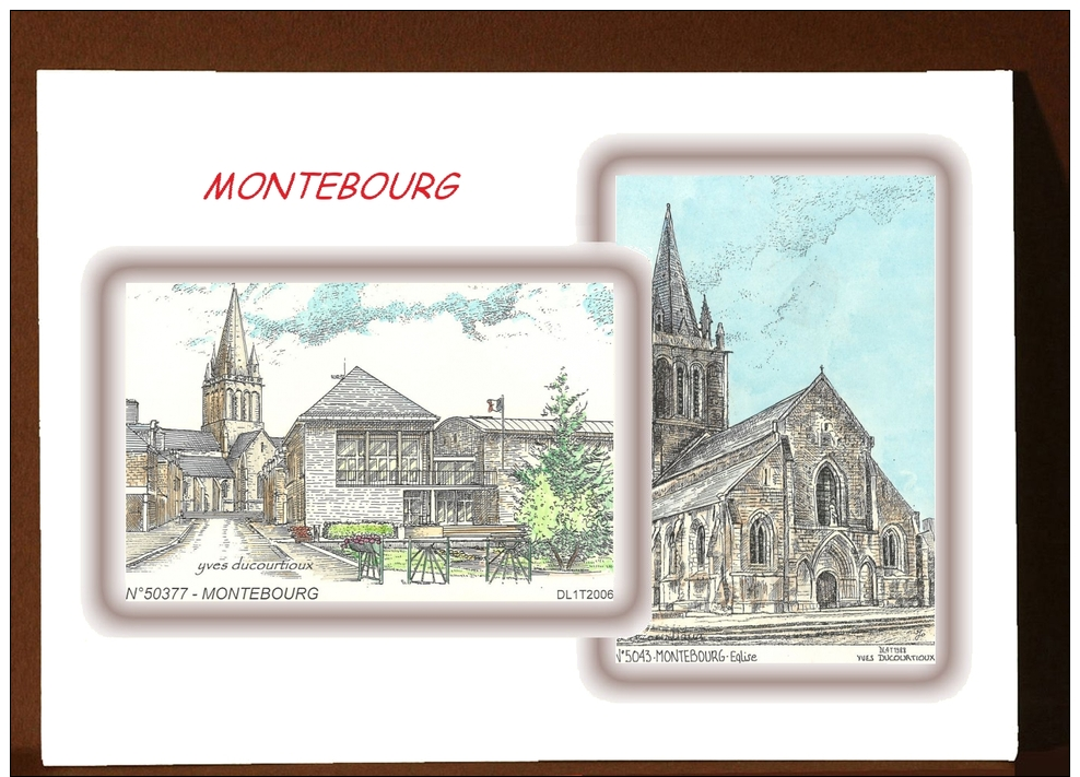 CP L 50043-50377 - CARTE POSTALE DESSIN COULEUR 2 VUES - 50 MONTEBOURG - Autres & Non Classés