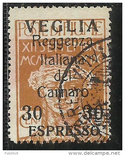 VEGLIA 1920 ESPRESSO SPECIAL DELIVERY CENT. 30 SU 20 C USATO USED OBLITERE´ - Arbe & Veglia