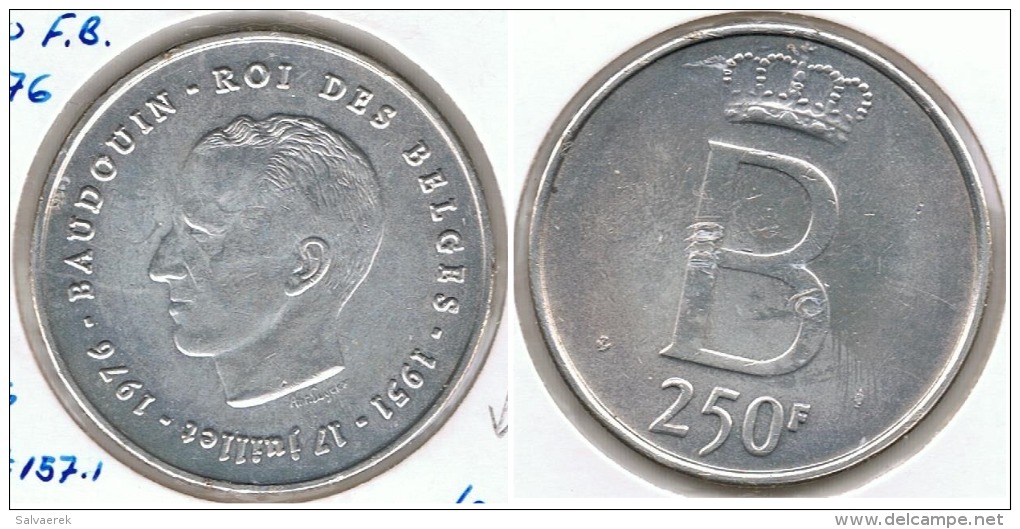 BELGICA 250 FRANCS 1976 PLATA SILVER G1 - 250 Francs