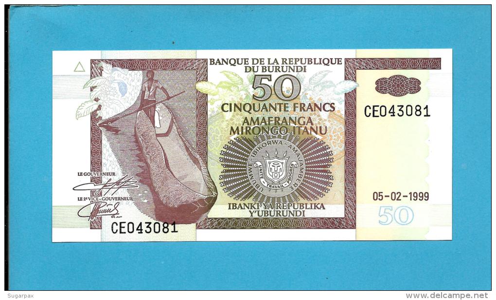 BURUNDI - 50 FRANCS - 05/02/1999 - Pick 36.b - UNC. - Série CE - Canoe / Hippopotamus - 2 Scans - Burundi