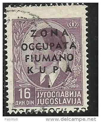 OCCUPAZIONI ITALIANE ITALY ITALIA ZONA FIUMANO KUPA 1941 OVERPRINTED SOPRASTAMPATO 16 D USATO USED OBLITERE´ - Fiume & Kupa