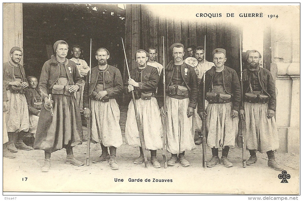 CROQUIS  DE  GUERRE     UNE  GARDE  DE   ZOUAVES - Guerre 1914-18