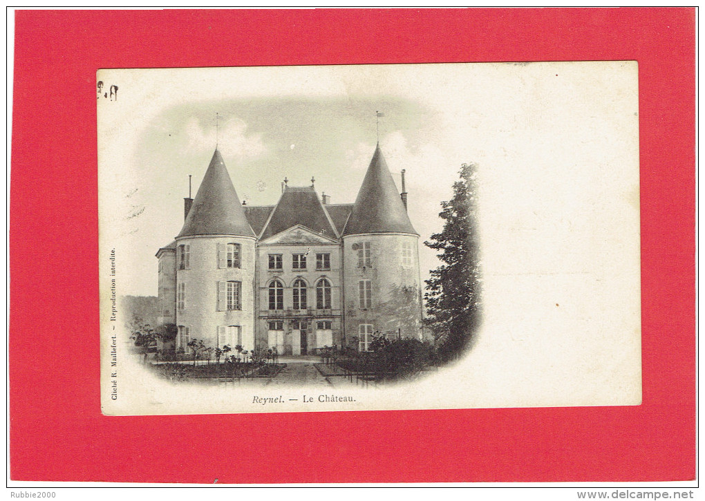 REYNEL 1900 LE CHATEAU CARTE EN TRES BON ETAT - Other & Unclassified