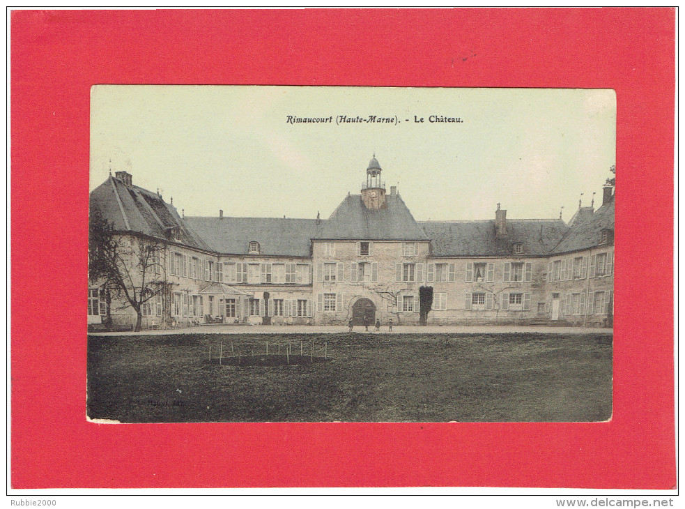 RIMAUCOURT LE CHATEAU CARTE COLORISEE EN BON ETAT - Other & Unclassified