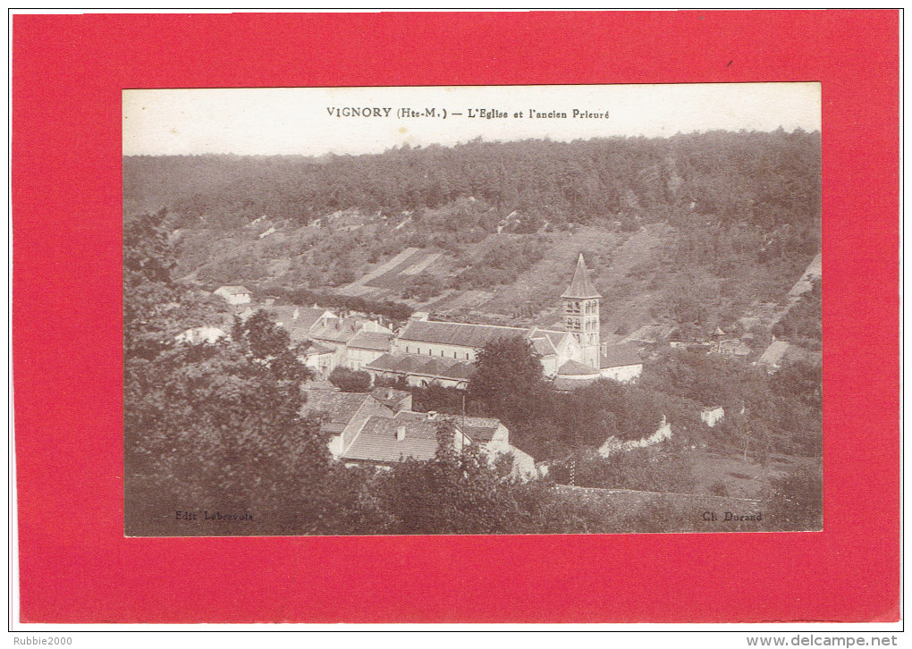 VIGNORY EGLISE ET ANCIEN PRIEURE CARTE EN TRES BON ETAT - Vignory