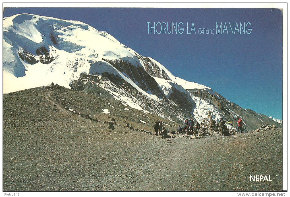 Thorung La Manang (Nepal) Passo Thorung, Panorama Con Scalatori E Sherpa, Tekkers, Thorung Pass - Nepal