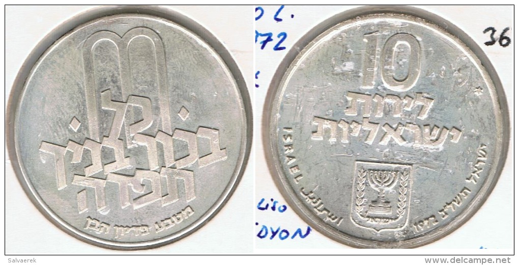 ISRAEL 10 LITOT 1972  PLATA SILVER G1 - Israel