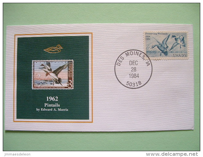 USA 1984 America Duck Stamps - Hunting Tax - 1962 Pintails - Wetlands - Lettres & Documents