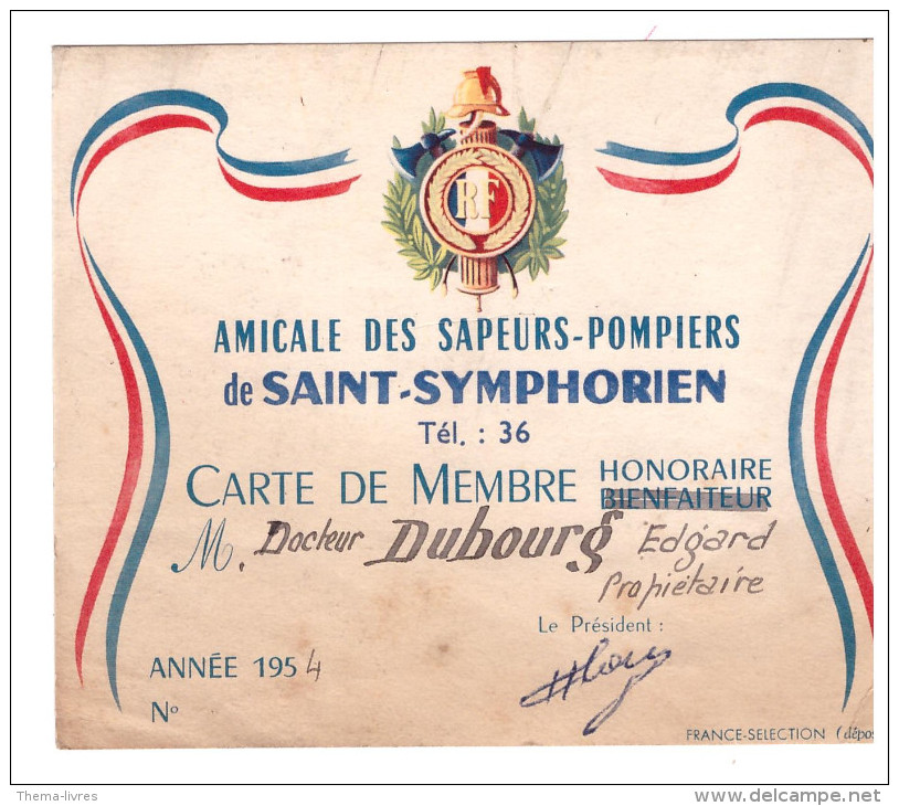 Carte De Membre De L'amicale Des Sapeurs Pompiers De SAIN SYMPHORIEN (indre Et Loire) (PPP1057) - Visiting Cards