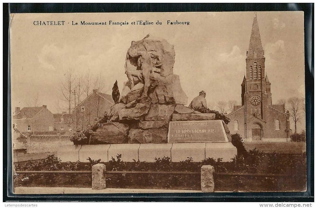 - CPA BELGIQUE - Chatelet, Le Monument Français Et L'église Du Faubourg - Châtelet