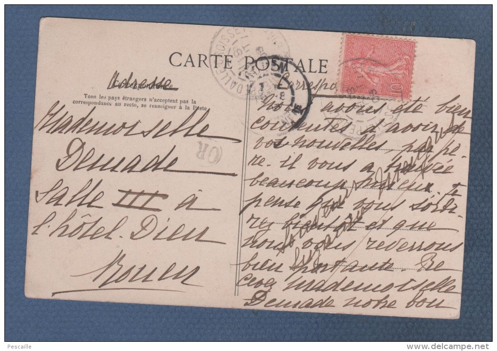 76 SEINE MARITIME - CP LA NORMANDIE - ENVIRONS DE ROUEN - LE VAL DE LA HAYE - L'EGLISE - LA C.P.A. N°222 - CIRCULEE 1905 - Other & Unclassified