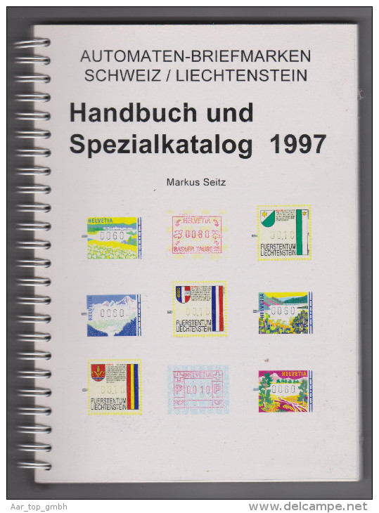 Handbuch Automaten-Briefmarken Schweiz/Liechtenstein 1997 Von Markus Seitz - Handbooks