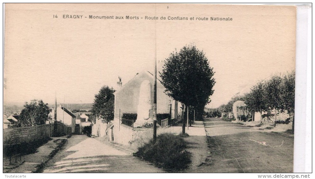 CPA 95 ERAGNY MONUMENT AUX MORTS ROUTE DE CONFLANS ET ROUTE NATIONALE - Eragny