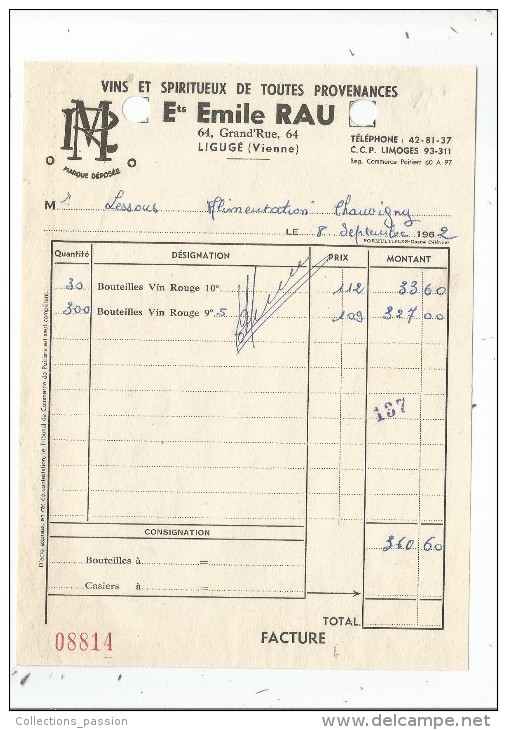 Facture , Vins Et Spiritueux , Ets Emile RAU , LIGUGE , Vienne , 1962 - Autres & Non Classés