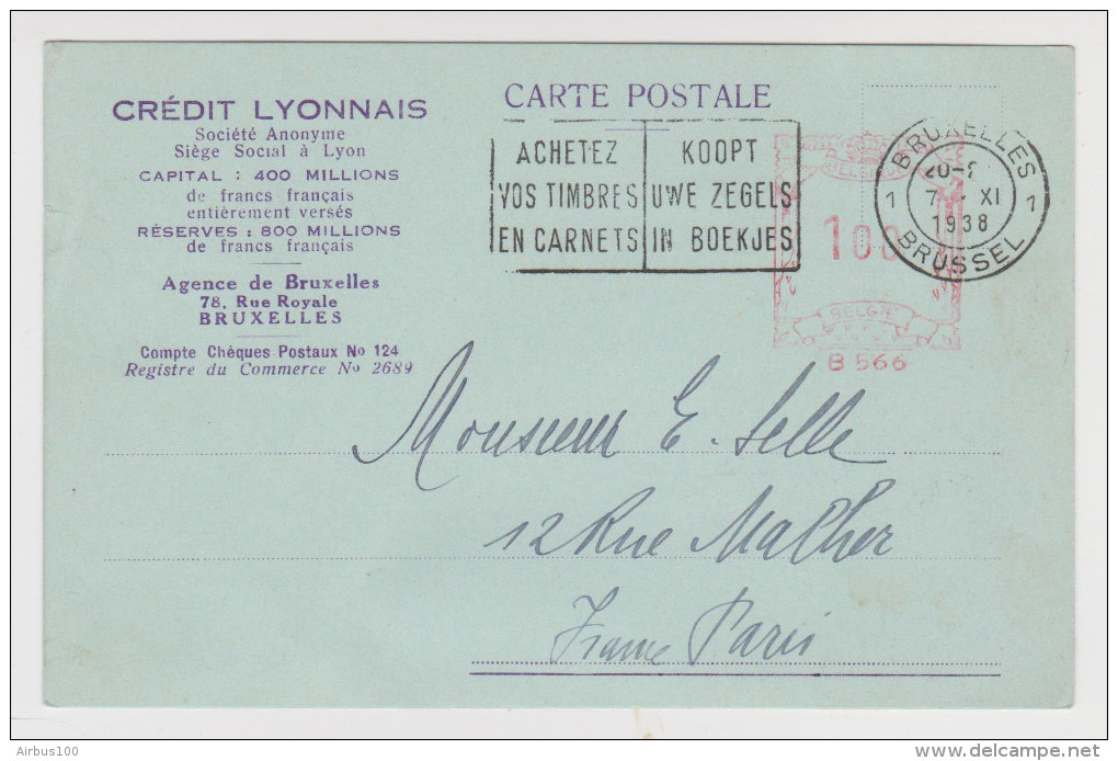 EMA CARTE POSTALE 7 NOVEMBRE 1938 CRÉDIT LYONNAIS AGENCE DE BRUXELLES POUR PARIS - Flammes