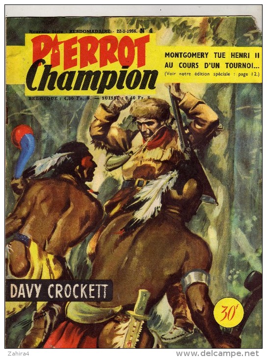 Hebdomadaire Pierrot Champion - Montgomery Tue Henri II - Davy Crockett - La Tour Eiffel à Disparue (Film Express) - Pierrot