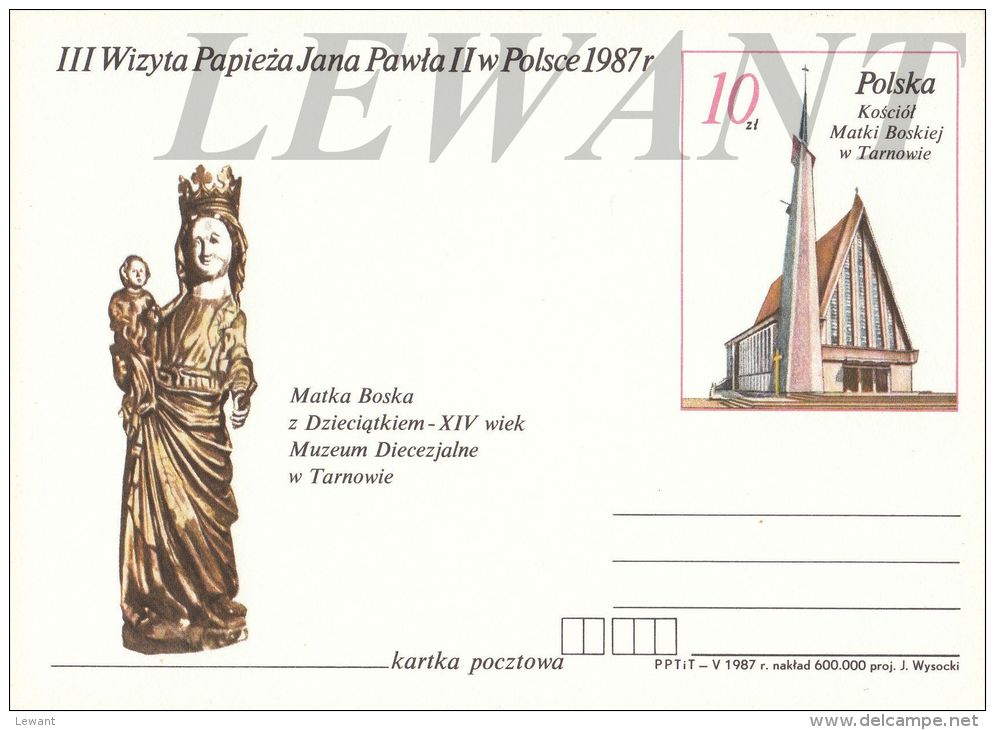 W POLAND - 1987.06.08. Cp 952 III Visit Of Pope John Paul II In Poland - Tarnow - Stamped Stationery