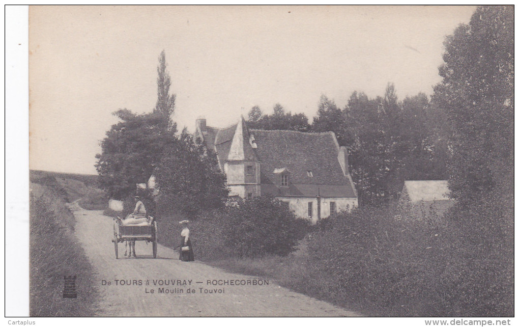 ROCHECORBON DE TOURS A VOUVRAY MOULIN DE TOUVOI ATTELAGE - Rochecorbon