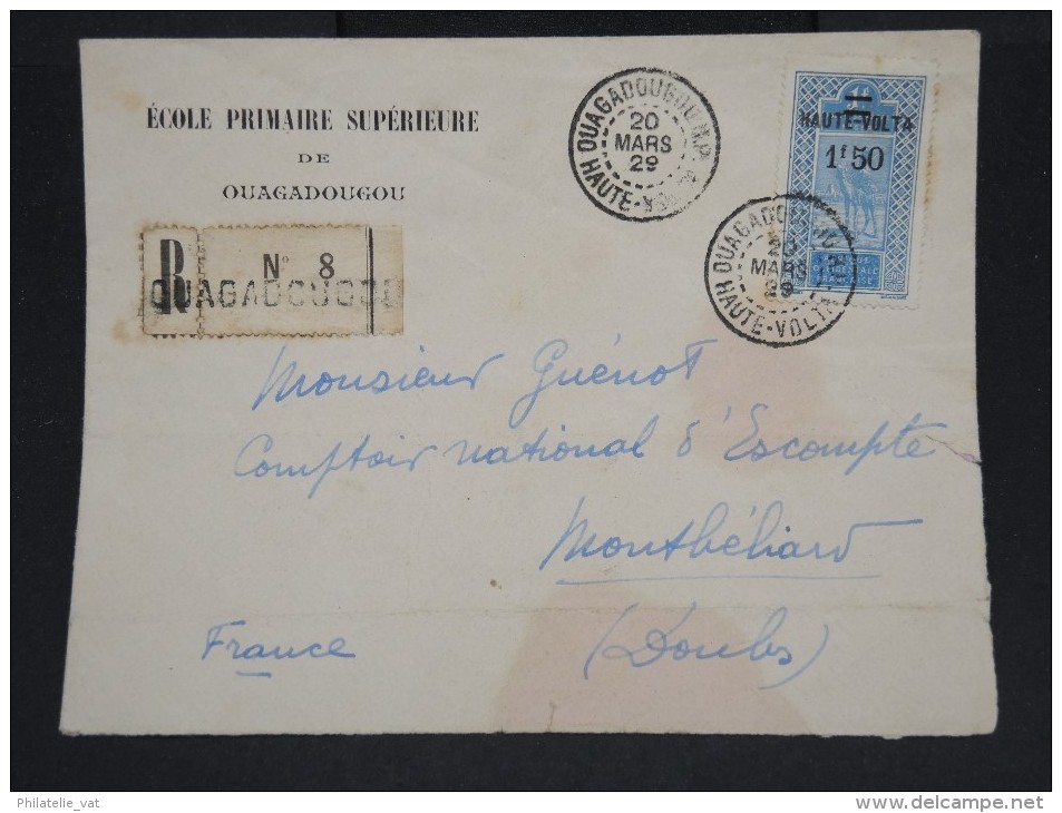 France - Haute -Volta - Enveloppe De Ouagadougou En Recommandée Pour Montbéliard En 1929 - à Voir - Lot P7342 - Storia Postale