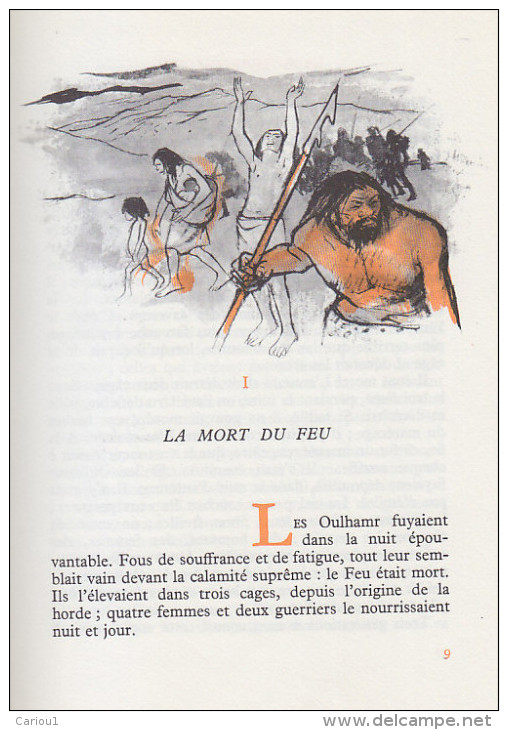 C1 ROSNY Aine La GUERRE DU FEU Illustre PECNARD Roman PREHISTORIQUE Prehistoire - Ideal Bibliotheque