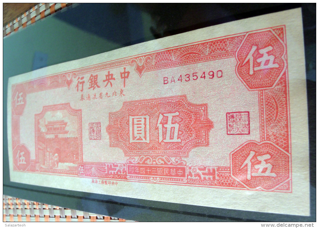 CHINA 5 Yuan 1945 (9 Northeastern Provinces) P-376 About Uncirculated See And Read All Please - China