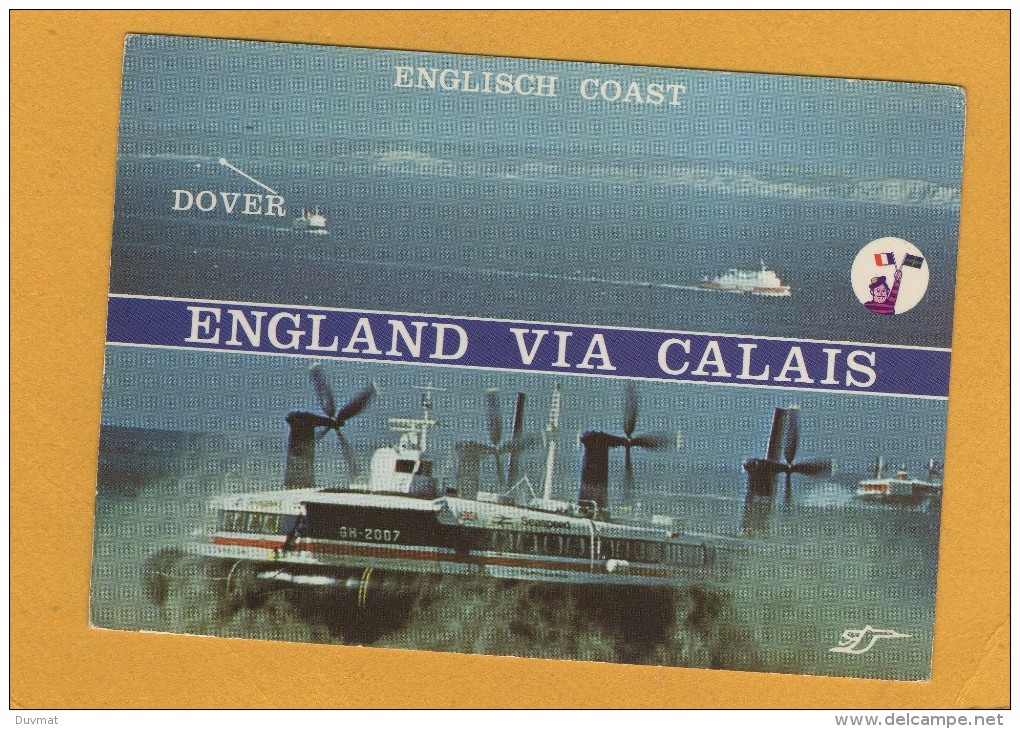 Douvres Et Calais Aeroglisseur Type Srn4 Mk3 " The Princess Ann " - Hovercrafts