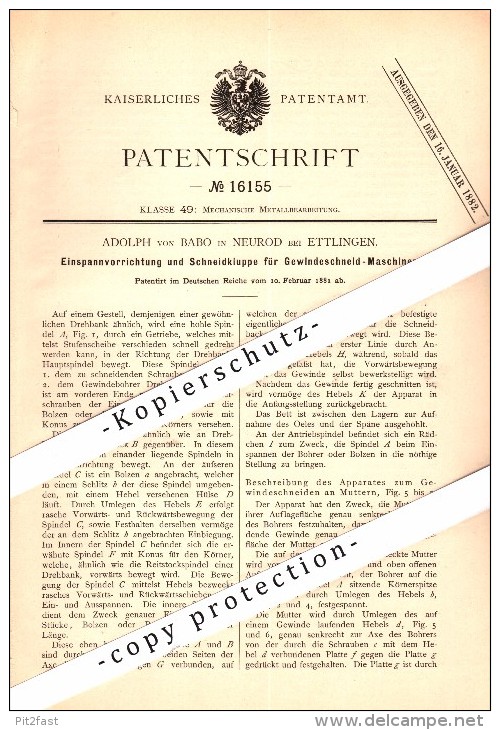 Original Patent - Adolph Von Babo In Neurod B. Ettlingen , 1881 , Gewindeschneidemaschine , Metallbau !!! - Ettlingen