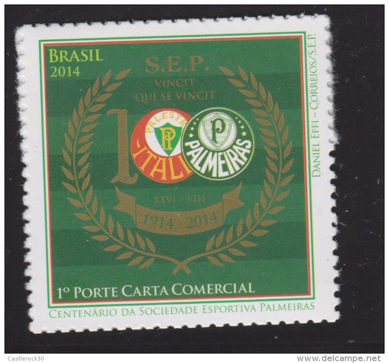 RO)2014 BRAZIL, CENTENNIAL OF THE PALMEIRAS SPORTS CLUB, MNH - Unused Stamps