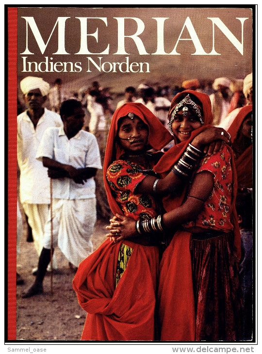 Merian Illustrierte  Indiens Norden , Viele Bilder 1988  -  Auf Den Ghats Von Benares - Fünfhundert Jahre Sikhs - Reizen En Ontspanning
