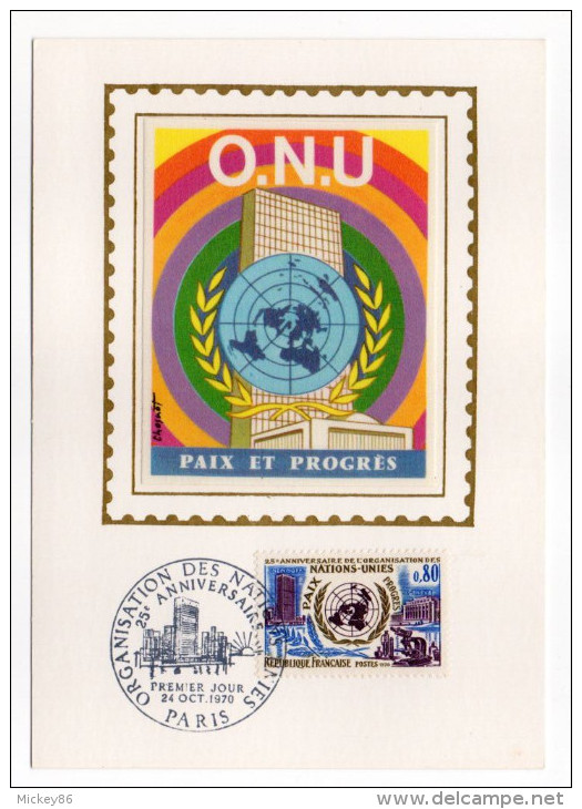 1970--Carte Maximum-Soie-ONU-Paix Et Progrès--signée Chesnot---cachet  PARIS--75 - 1970-1979