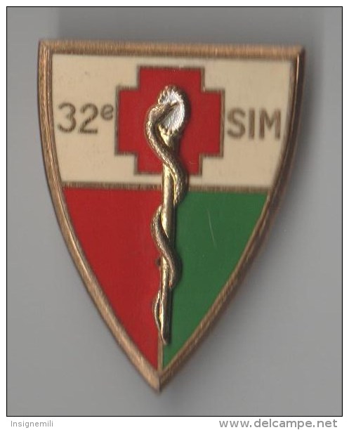 INSIGNE 32° SIM SECTION D' INFIRMIERS MILITAIRES - DRAGO G 1780 - Services Médicaux