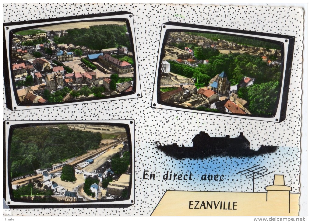 EN DIRECT AVEC EZAINVILLE MULTIVUES - Ezanville