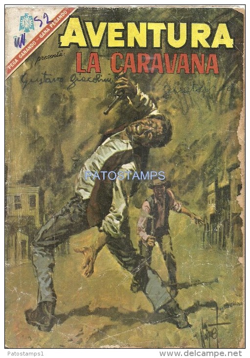 12167 MAGAZINE REVISTA MEXICANAS COMIC AVENTURA LA CARAVANA Nº 462 AÑO 1966 ED NOVARO - BD Anciens