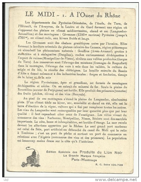 LE MIDI , A L' Ouest Du Rhône , Edition Spéciale Des PRODUITS Du LION NOIR , N°1 - Géographie