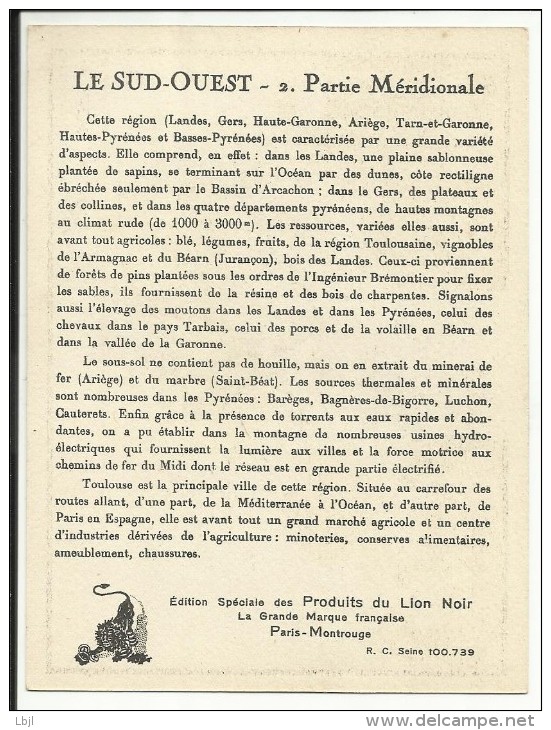 LE SUD OUEST , Partie Méridionale , Edition Spéciale Des PRODUITS Du LION NOIR , N° 2 - Géographie