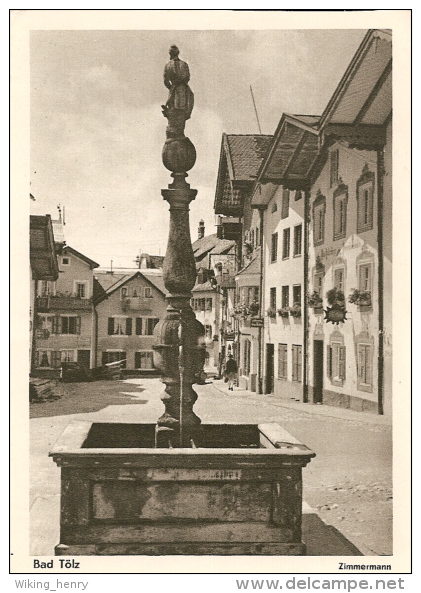 Bad Tölz - S/w Brunnen ( Zimmermann ) - Bad Toelz