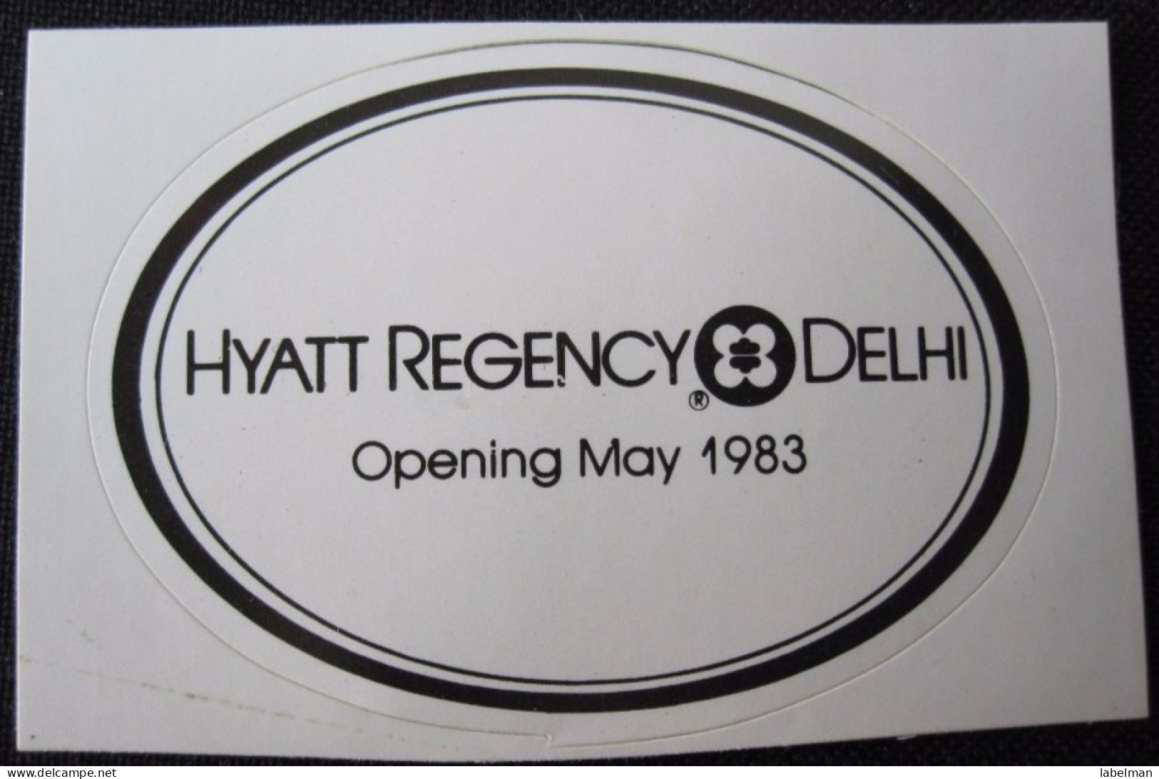 HOTEL MOTEL INN MINI HYATT REGENCY CALCUTTA NEW DELHI BOMBAY INDIA DECAL STICKER LUGGAGE LABEL ETIQUETTE AUFKLEBER - Hotel Labels
