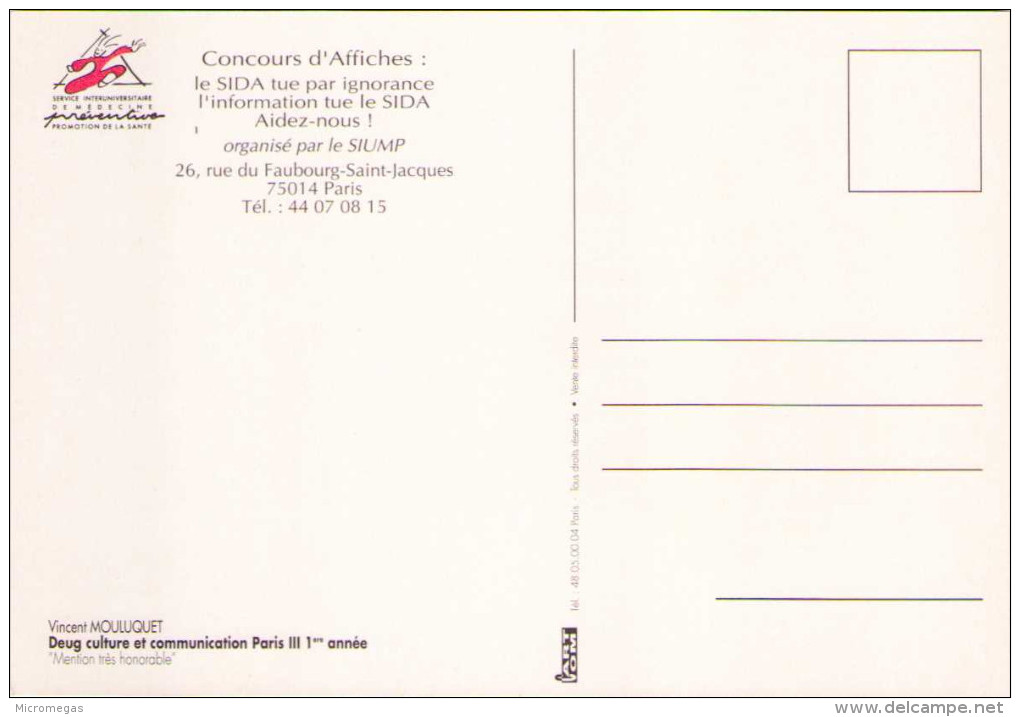 Concours D´Affiches "Le SIDA Tue Par Ignorance L´information Tue Le SIDA Aidez Nous ! - Santé